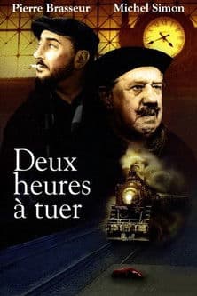 Deux heures à tuer streaming