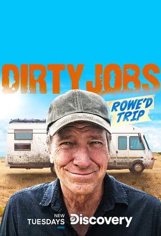 Dirty Jobs: Rowe'd Trip streaming
