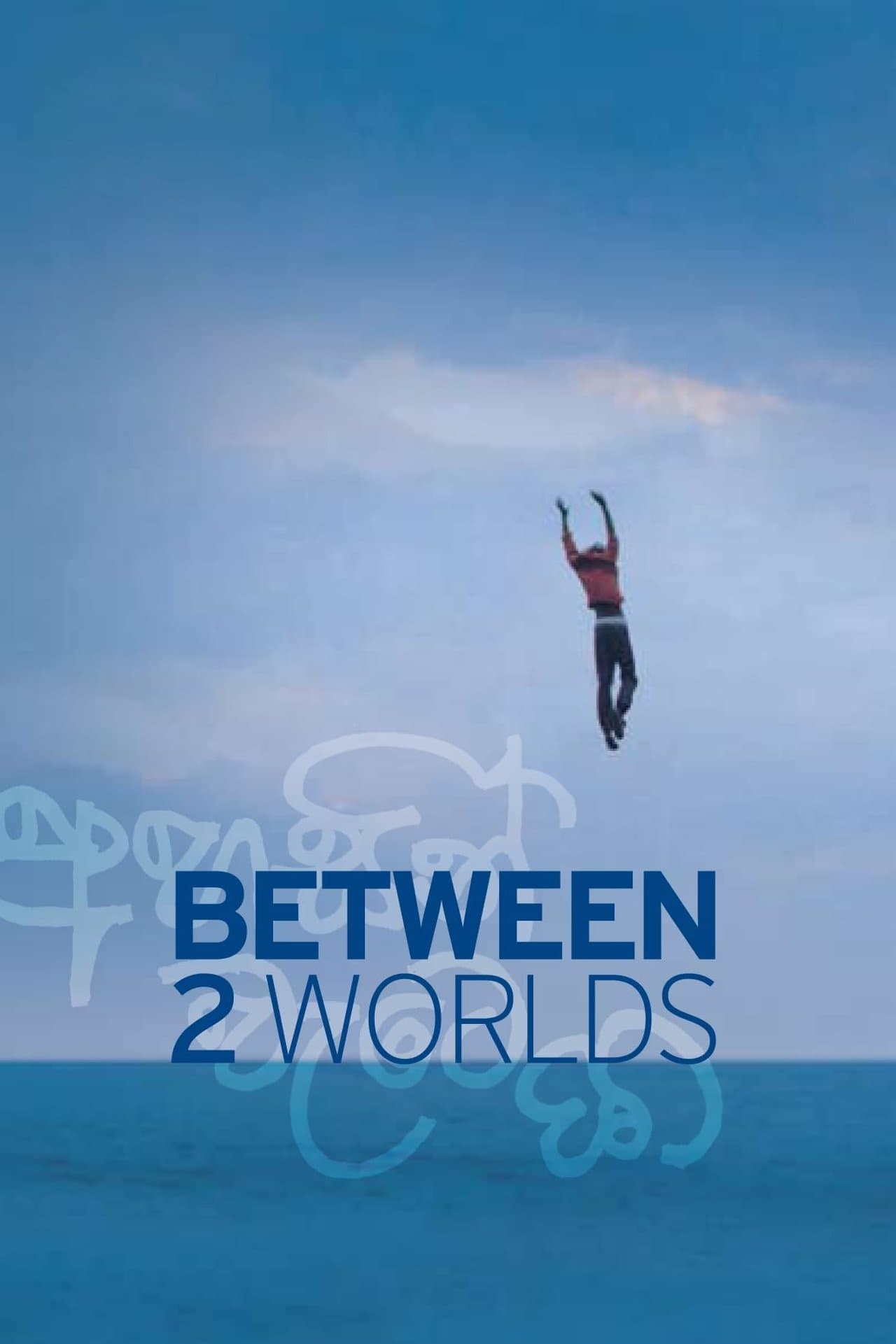 Between Two Worlds streaming