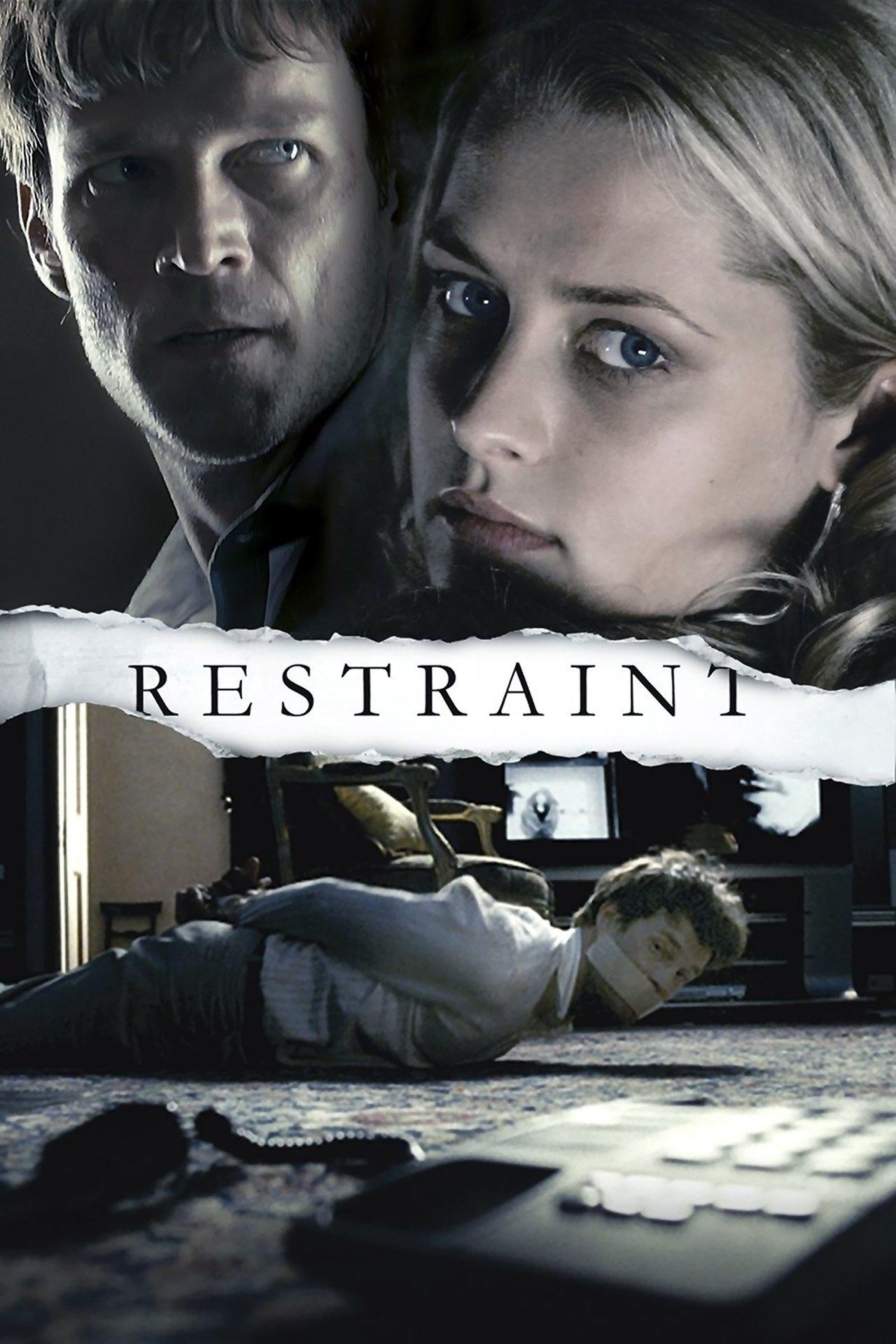 Restraint streaming