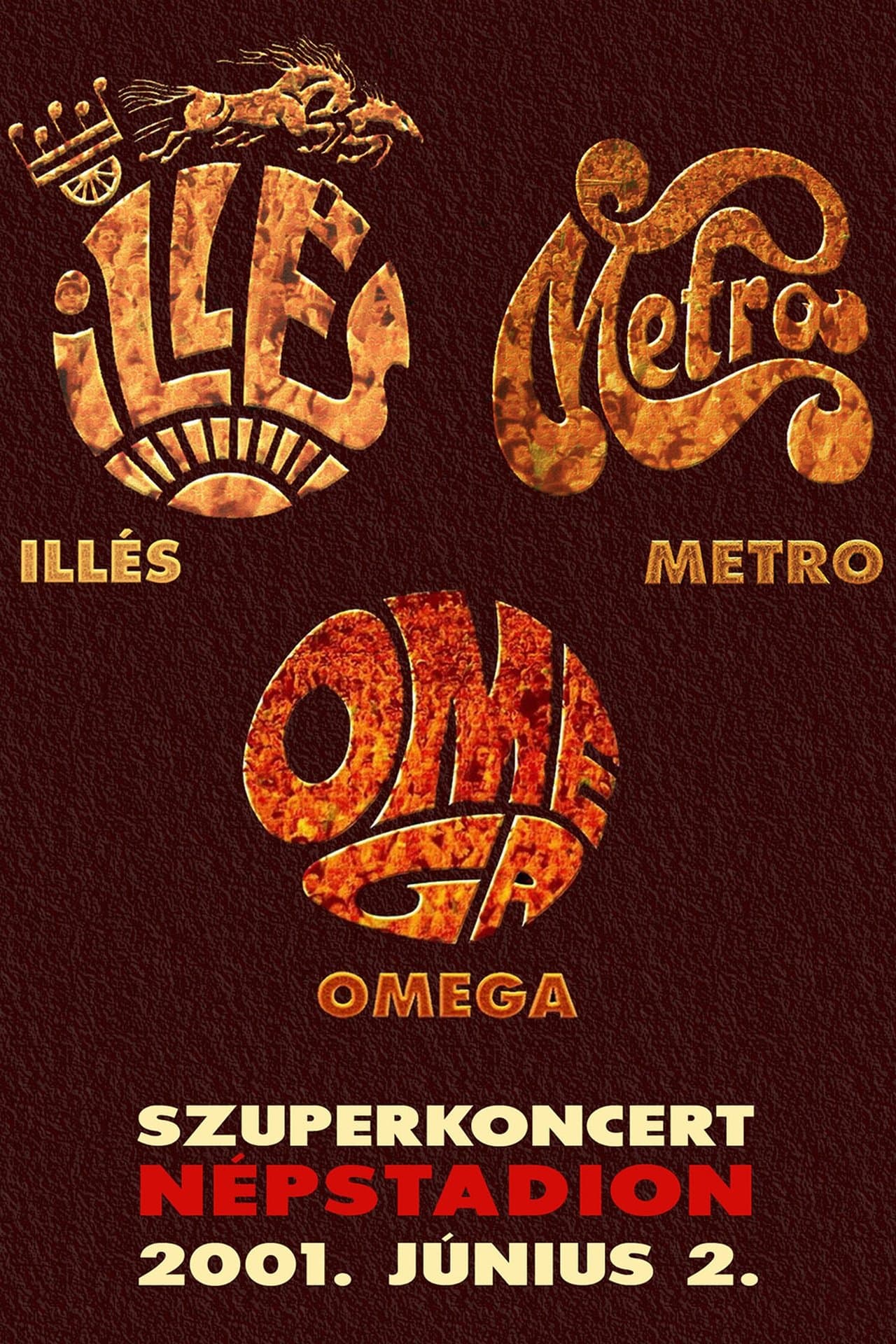 Szuperkoncert: Illés - Metro - Omega streaming