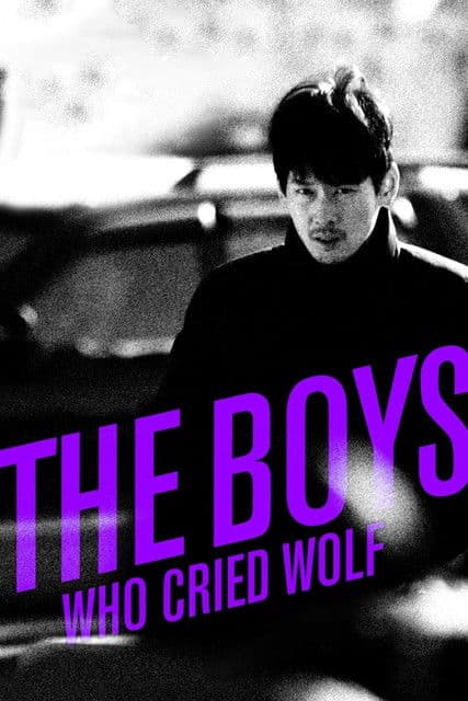 The Boys Who Cried Wolf streaming