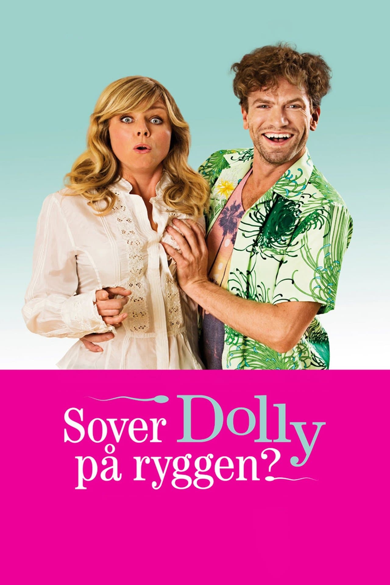 Sover Dolly på ryggen? streaming