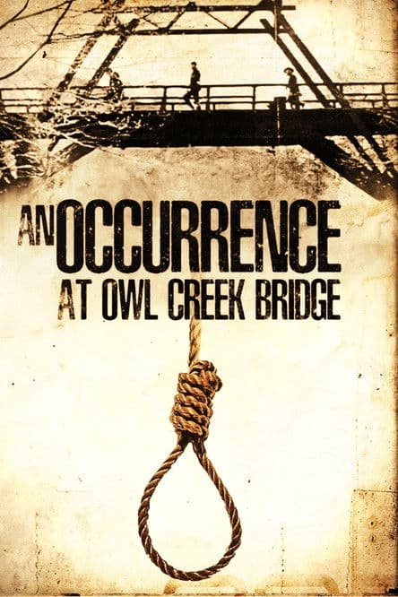 An Occurrence at Owl Creek Bridge streaming