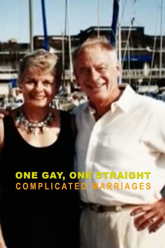 One Gay, One Straight: Complicated Marriages streaming