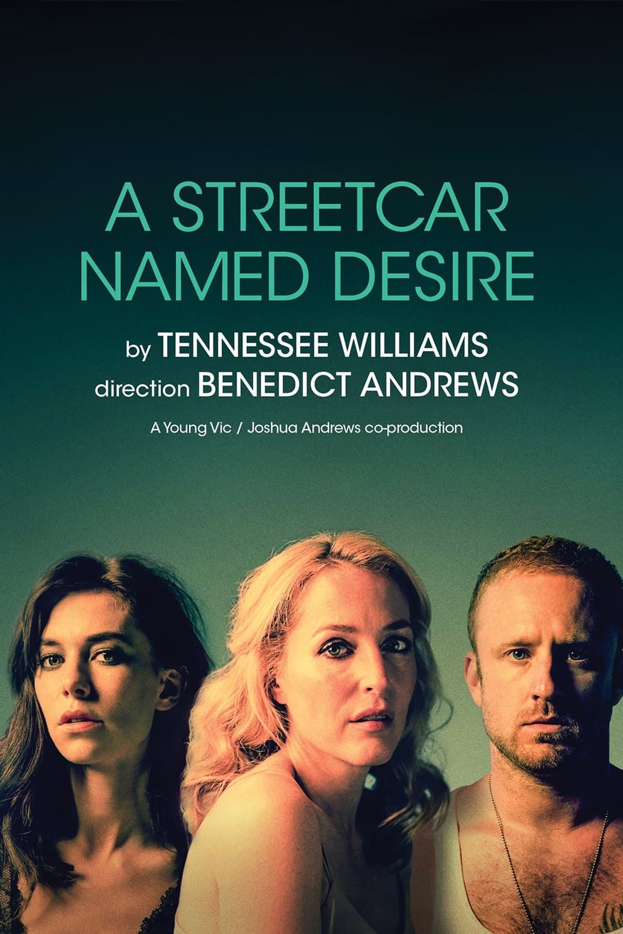 National Theatre Live: A Streetcar Named Desire streaming