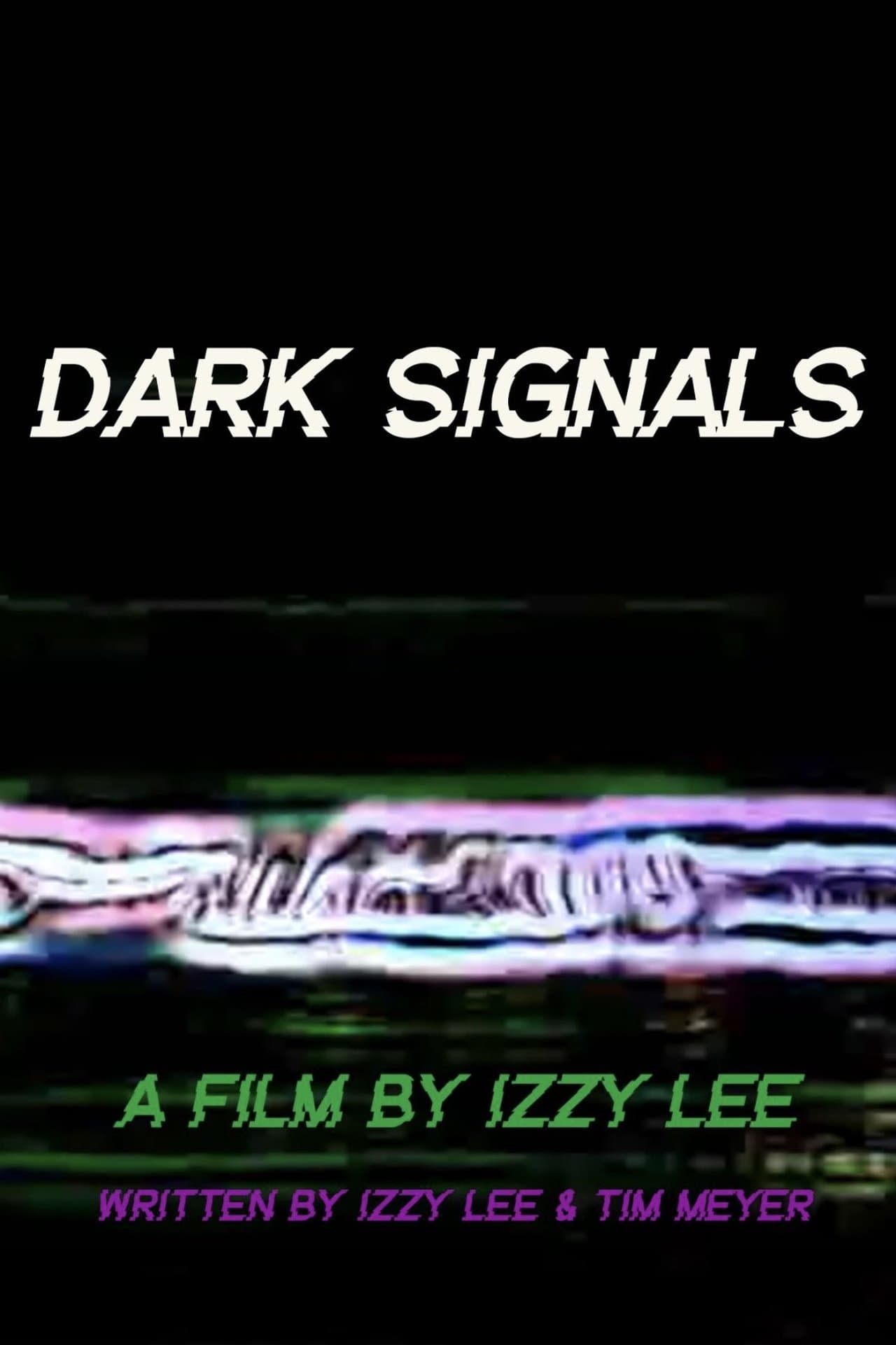 Dark Signals streaming