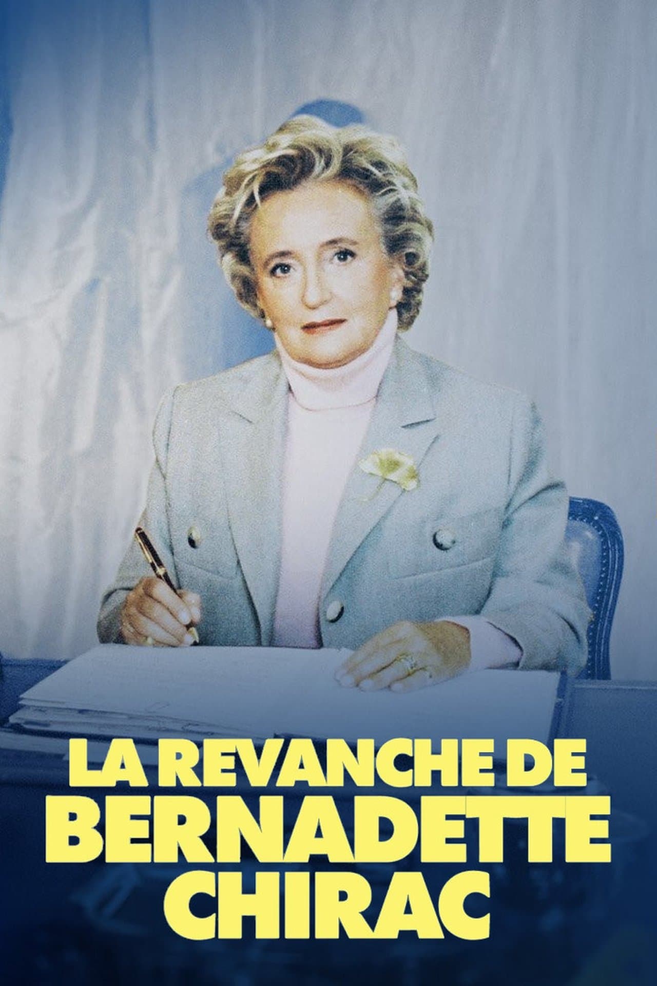 The Revenge of Bernadette Chirac streaming