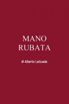 Mano rubata streaming