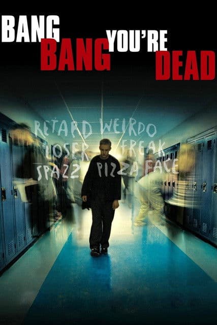 Bang Bang You're Dead streaming