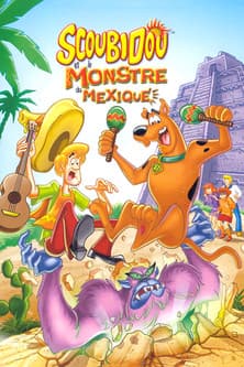 Scooby-Doo ! et le monstre du Mexique streaming