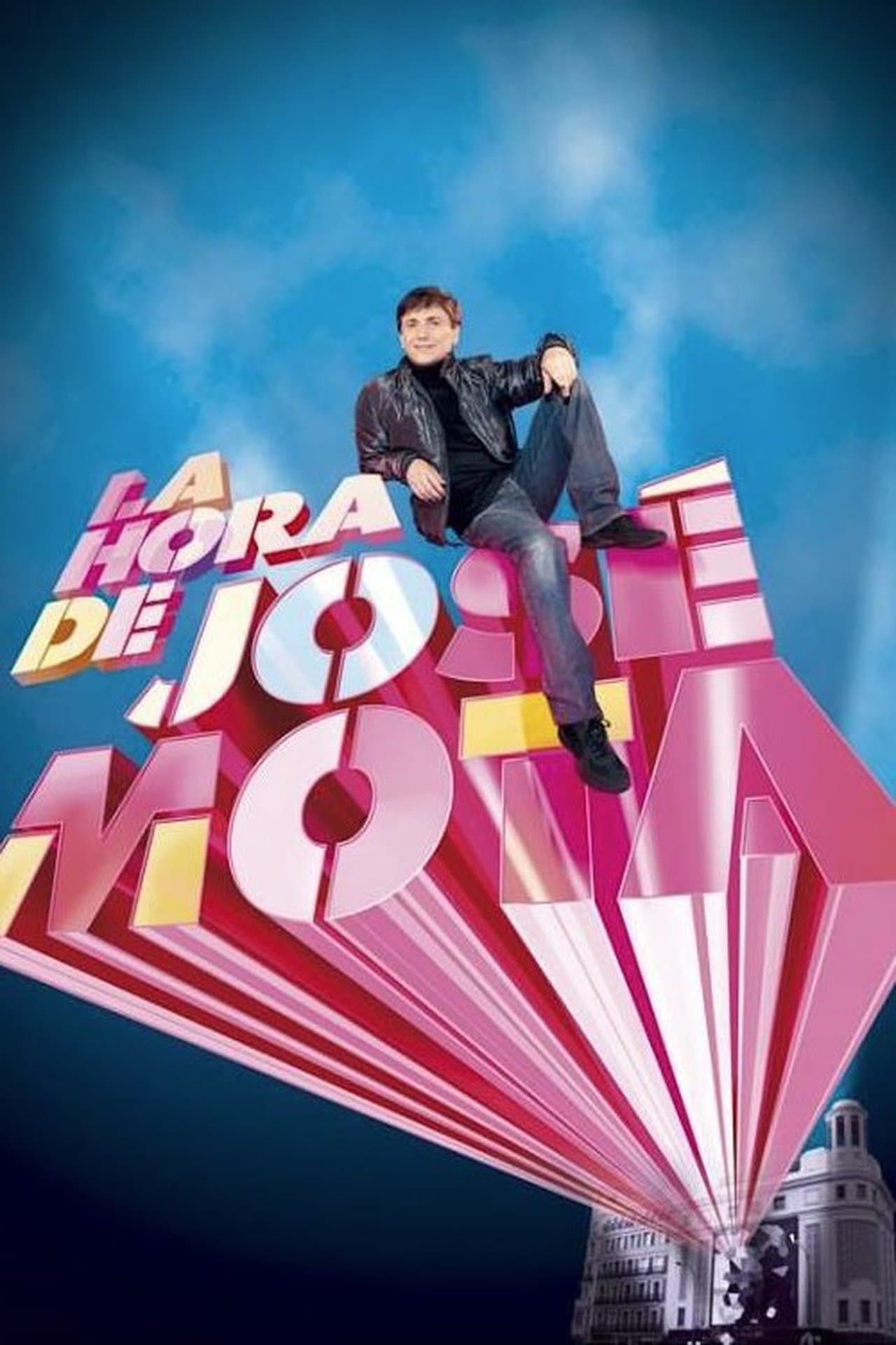 La Hora de José Mota streaming
