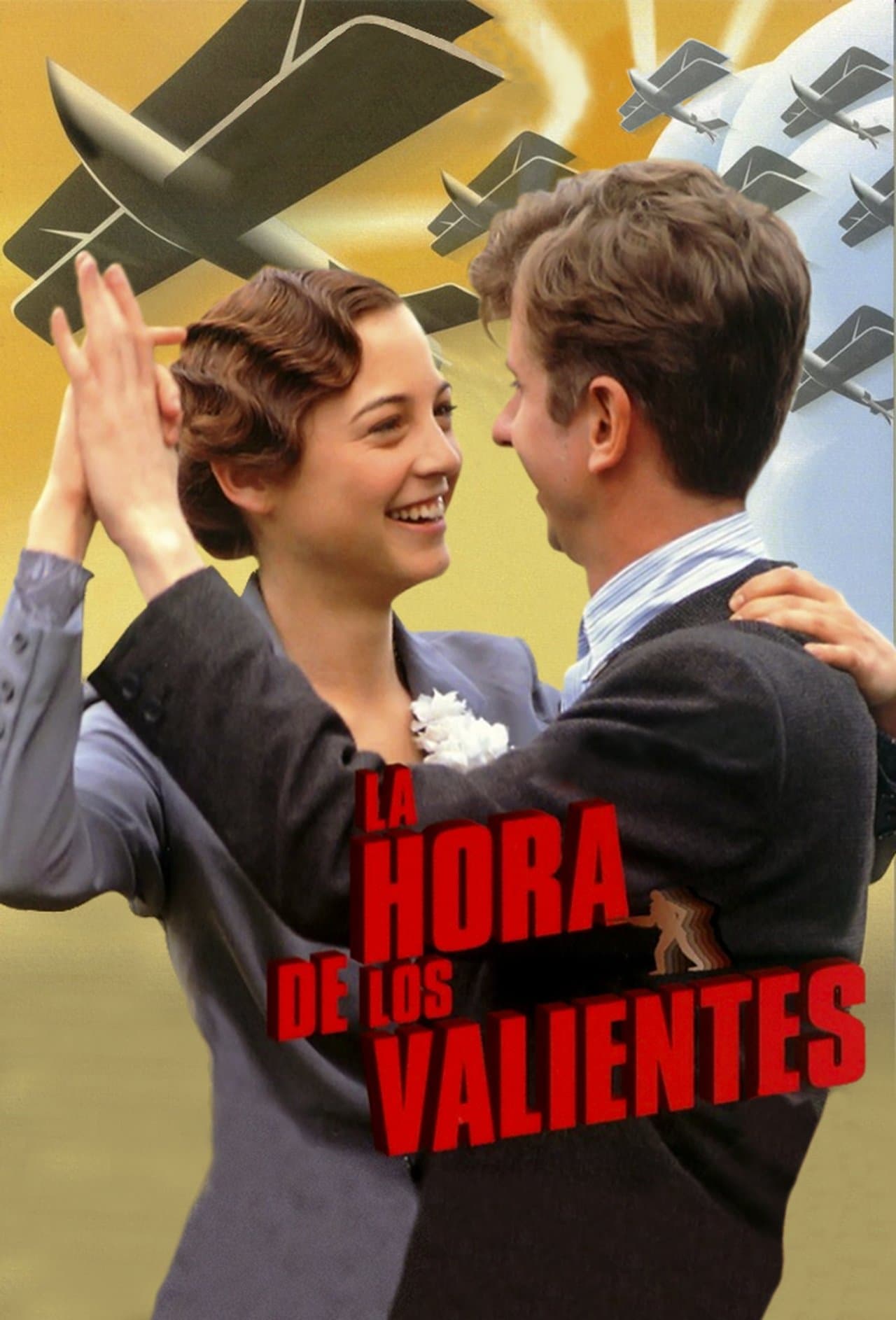 La hora de los valientes streaming