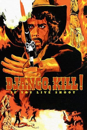 Django Kill... If You Live, Shoot! streaming
