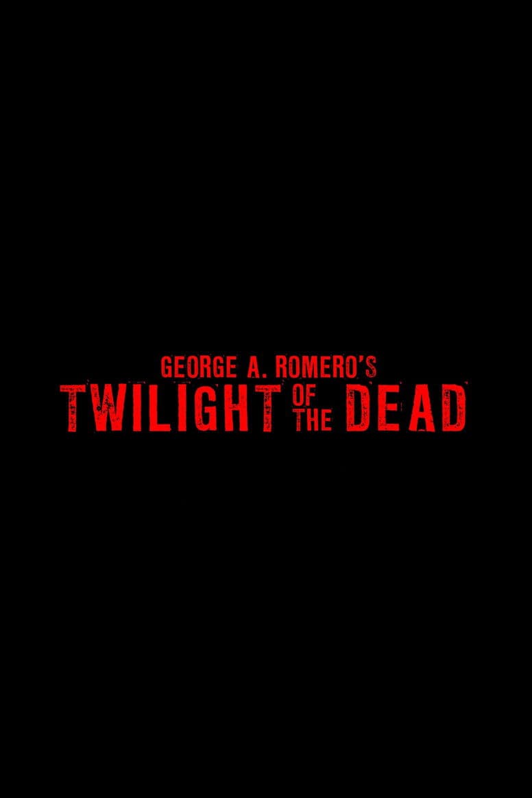 Twilight of the Dead streaming