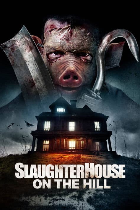 Slaughterhouse On The Hill streaming