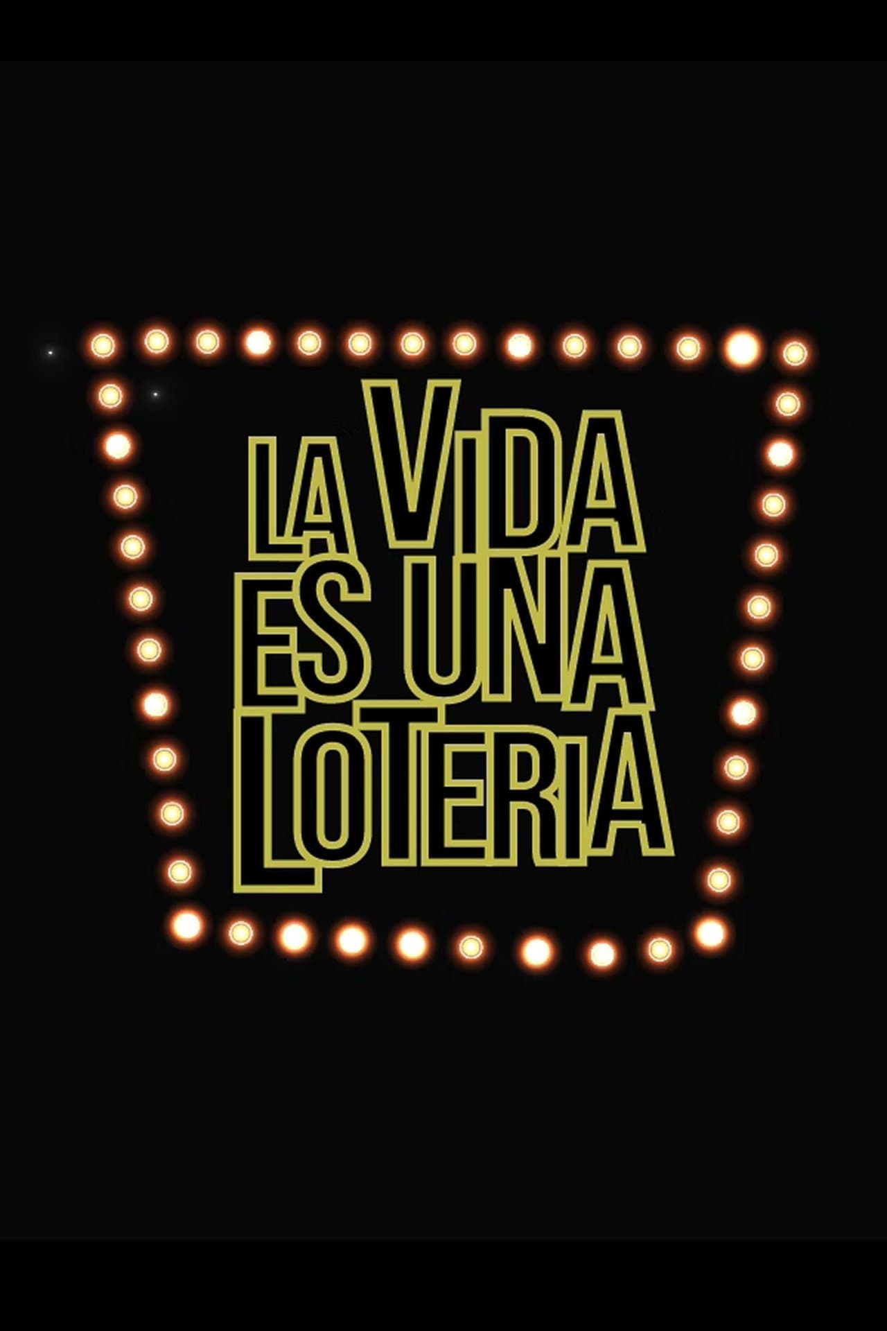 La vida es una lotería streaming