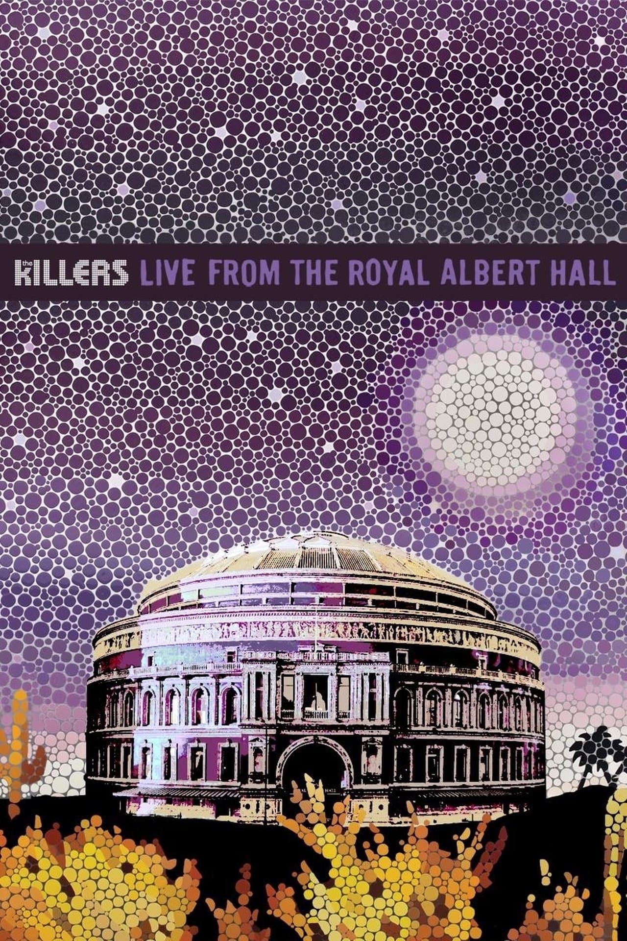 The Killers - Live from the Royal Albert Hall streaming