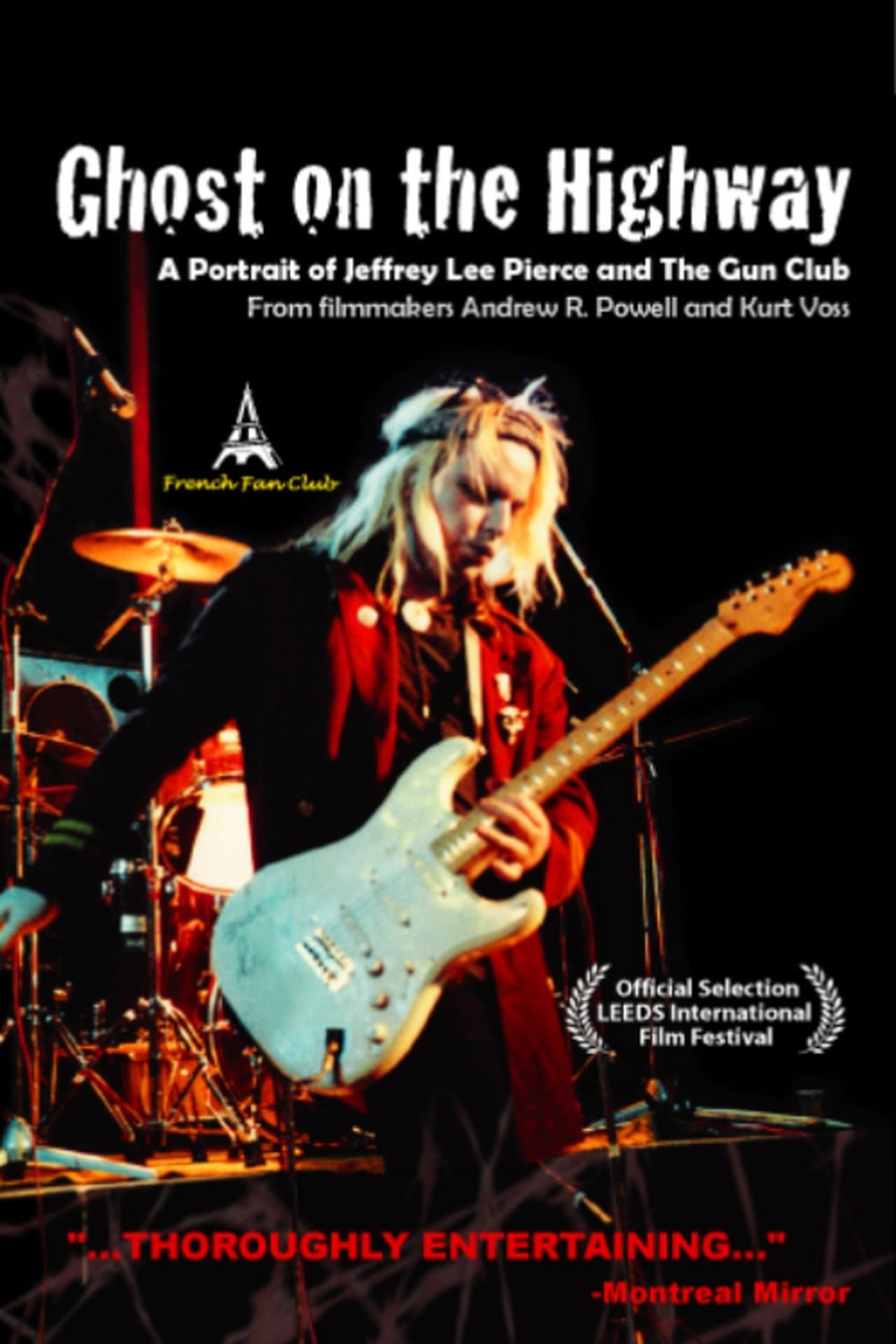 Ghost on the Highway: A Portrait of Jeffrey Lee Pierce and The Gun Club streaming