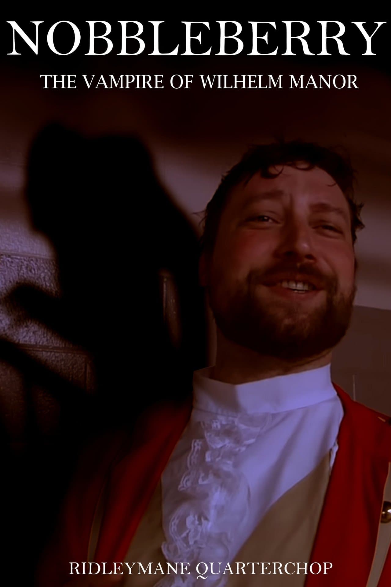 Nobbleberry: The Vampire of Wilhelm Manor streaming