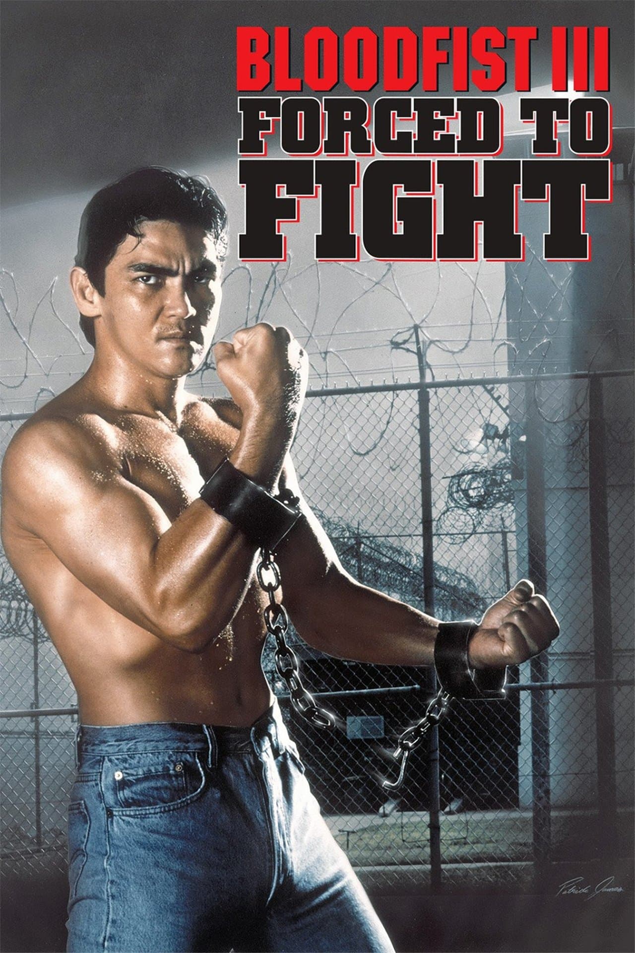 Bloodfist III: Forced to Fight streaming