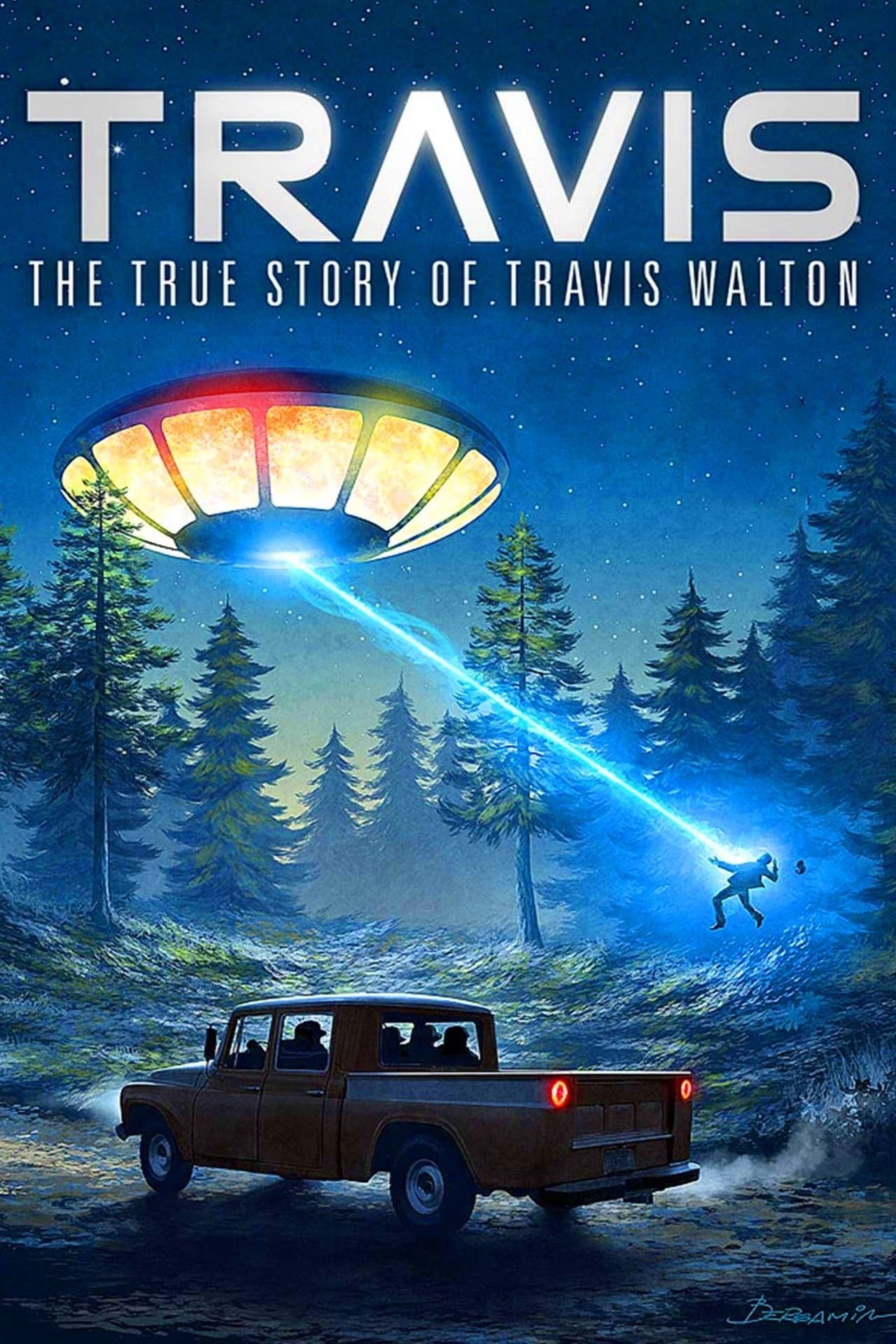 Travis: The True Story of Travis Walton streaming