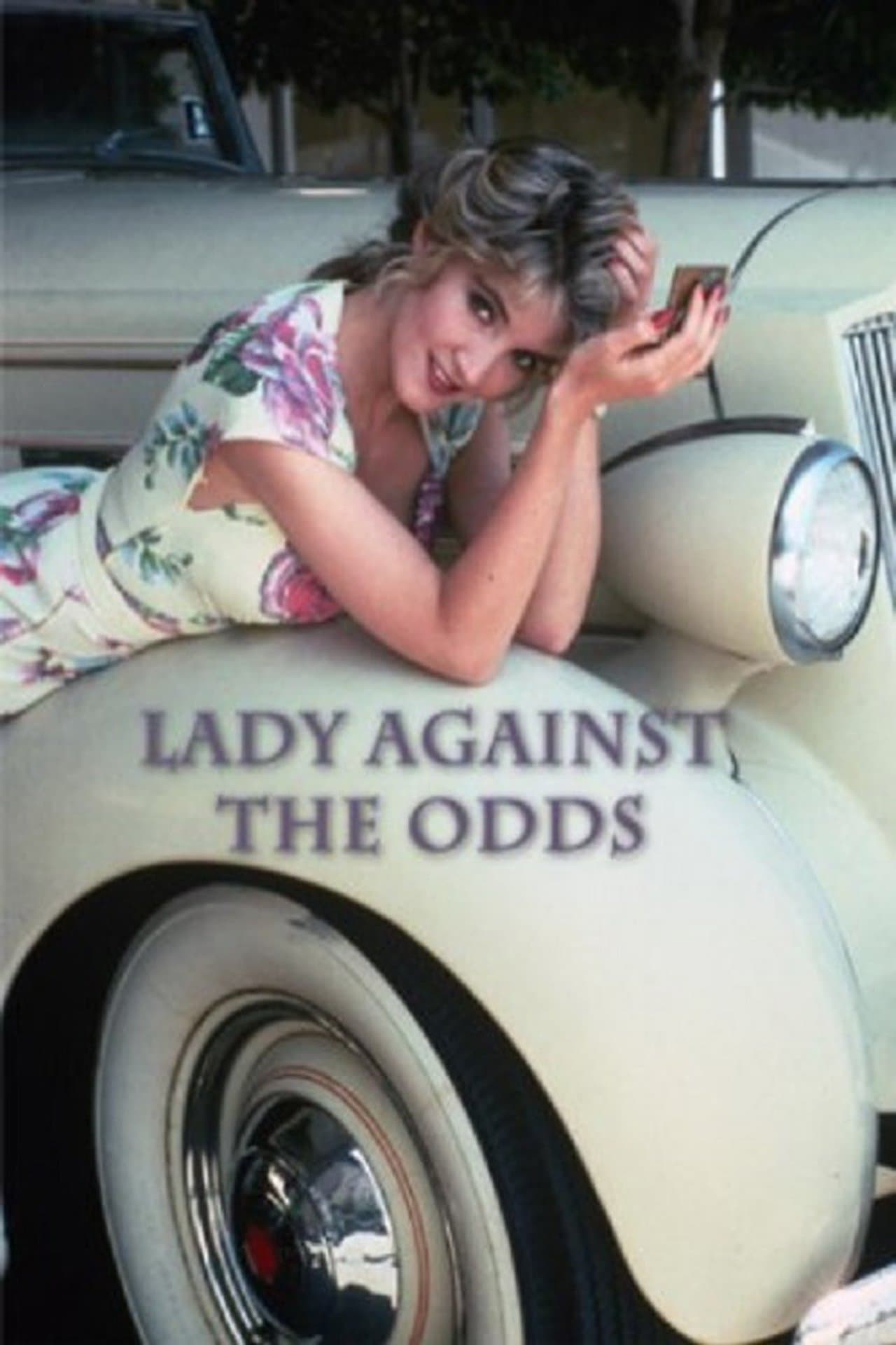 Lady Against the Odds streaming