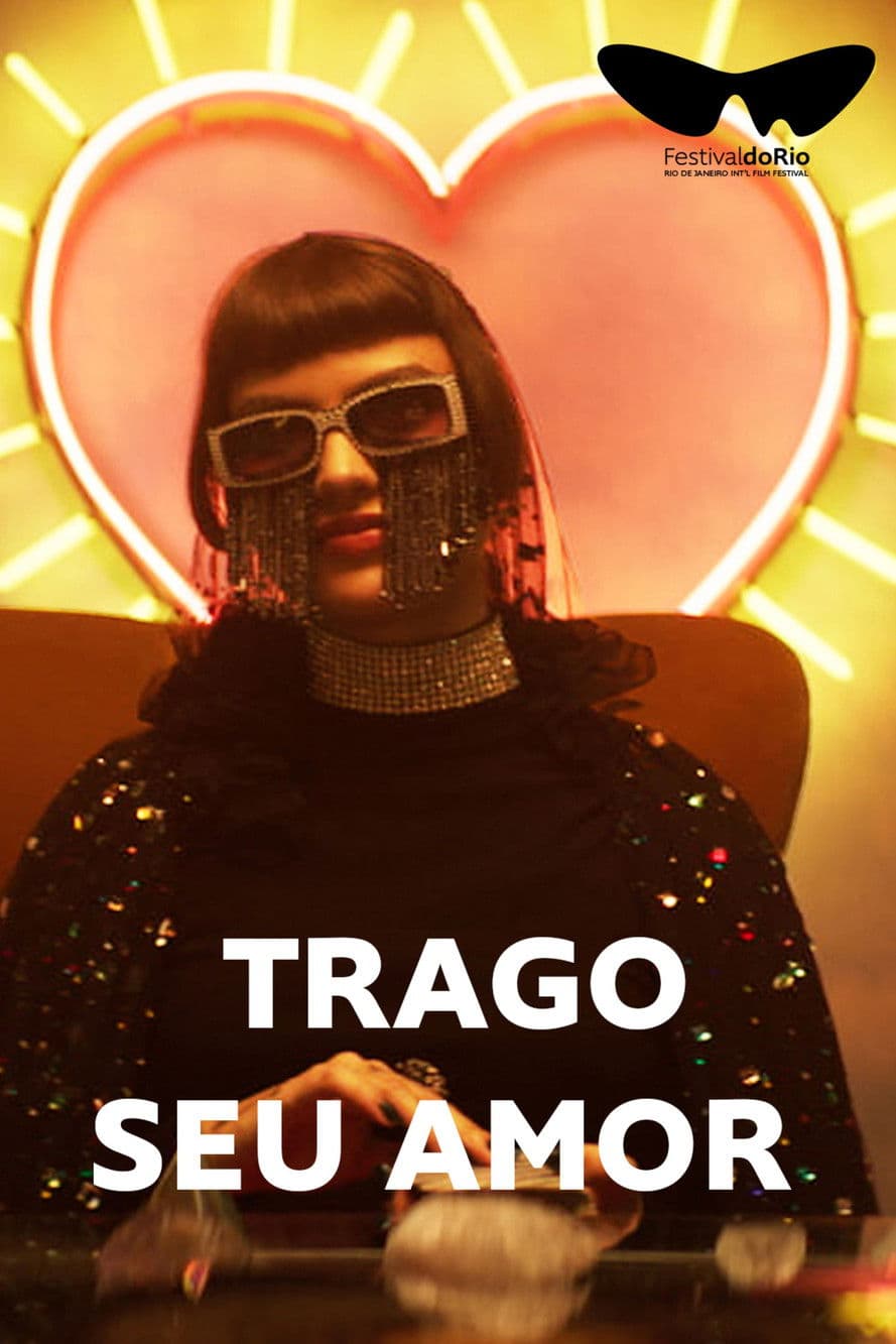 Trago Seu Amor streaming