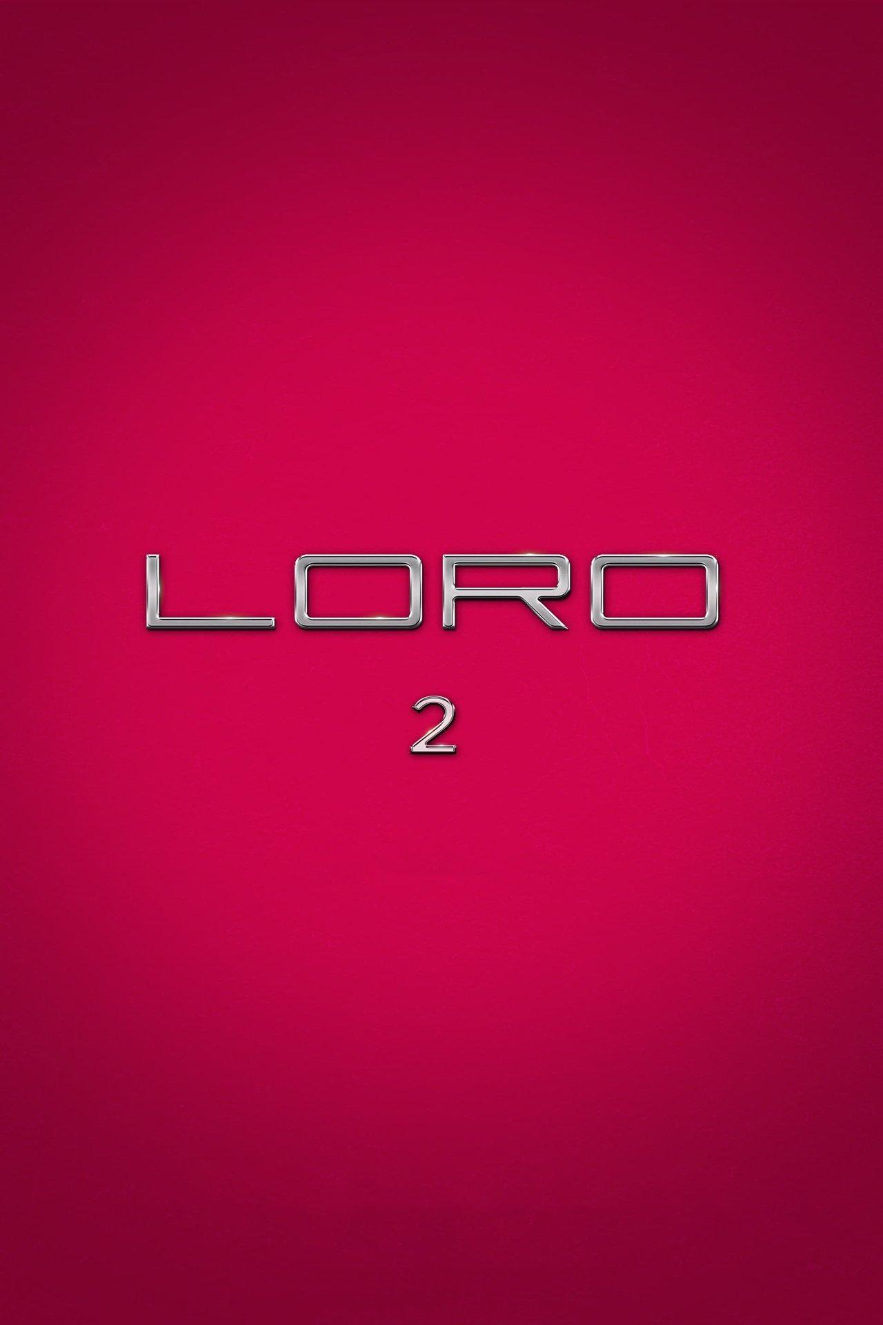 Loro 2 streaming