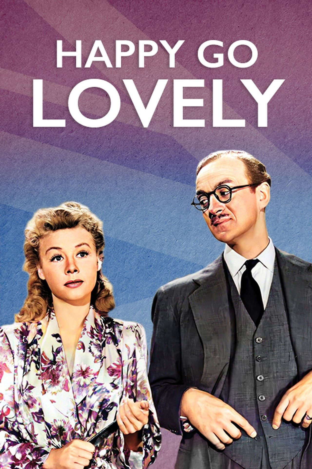 Happy Go Lovely streaming