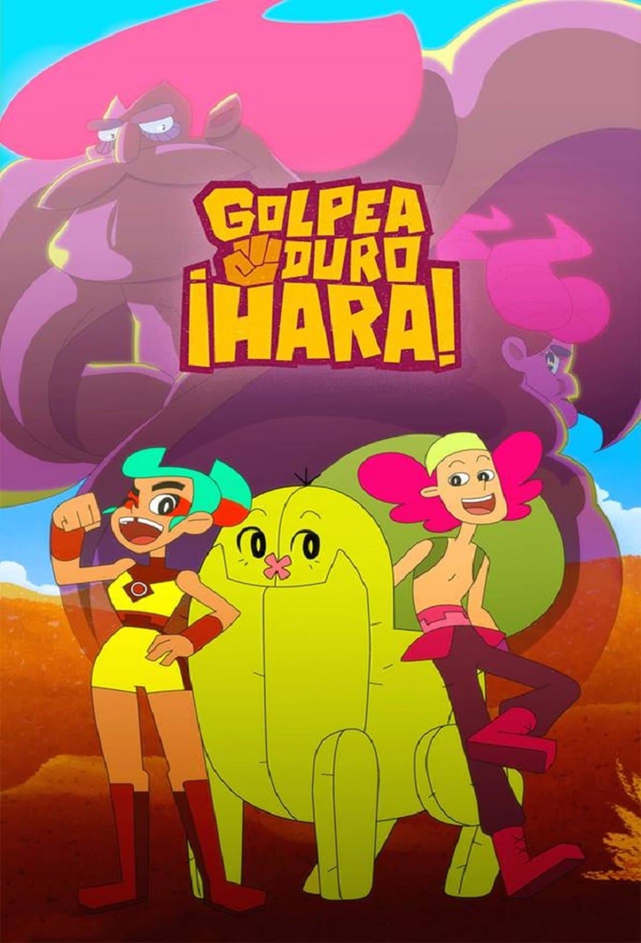 Golpea duro, ¡Hara! streaming