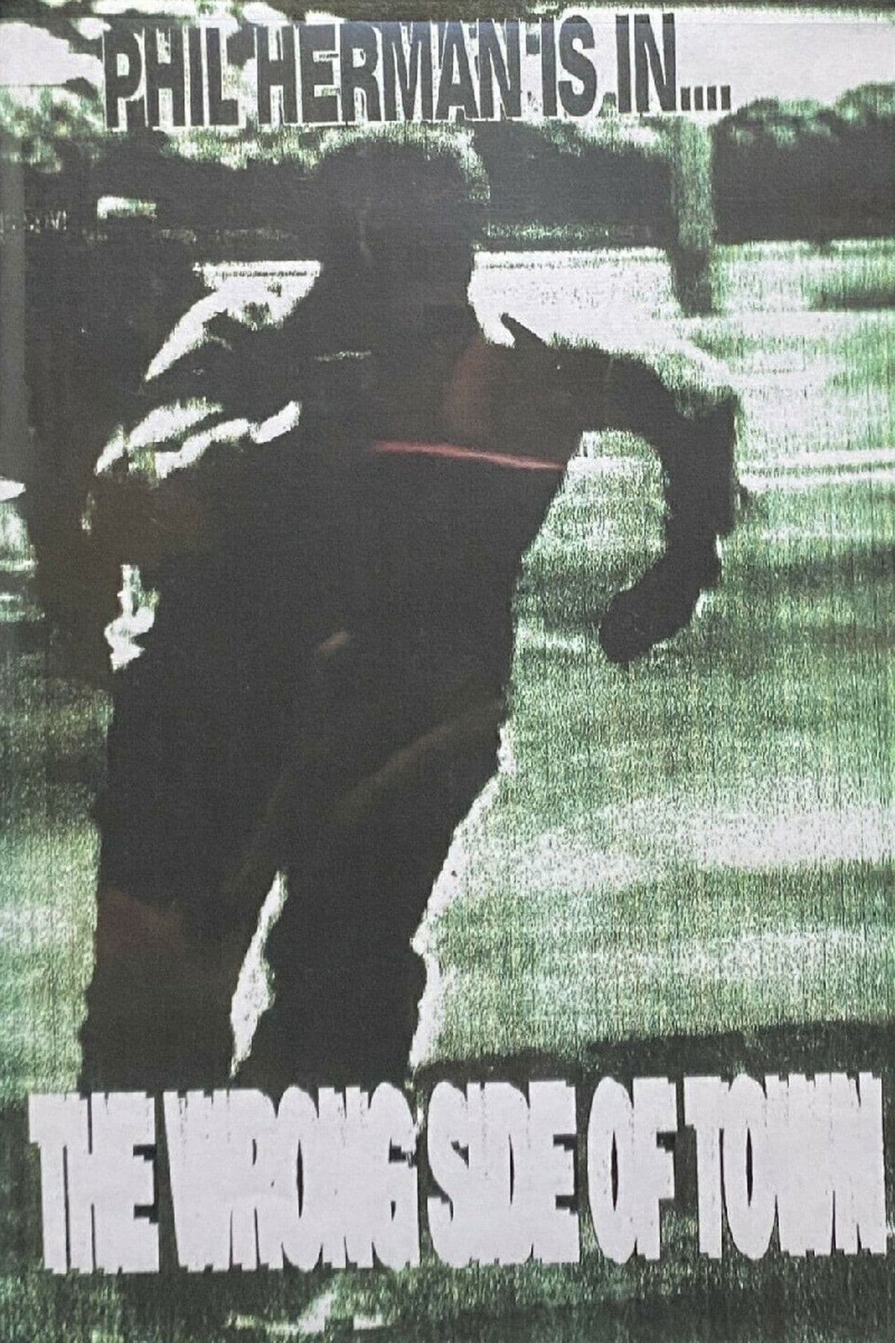 The Wrong Side of Town streaming