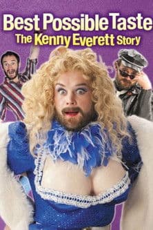 Best Possible Taste: The Kenny Everett Story streaming