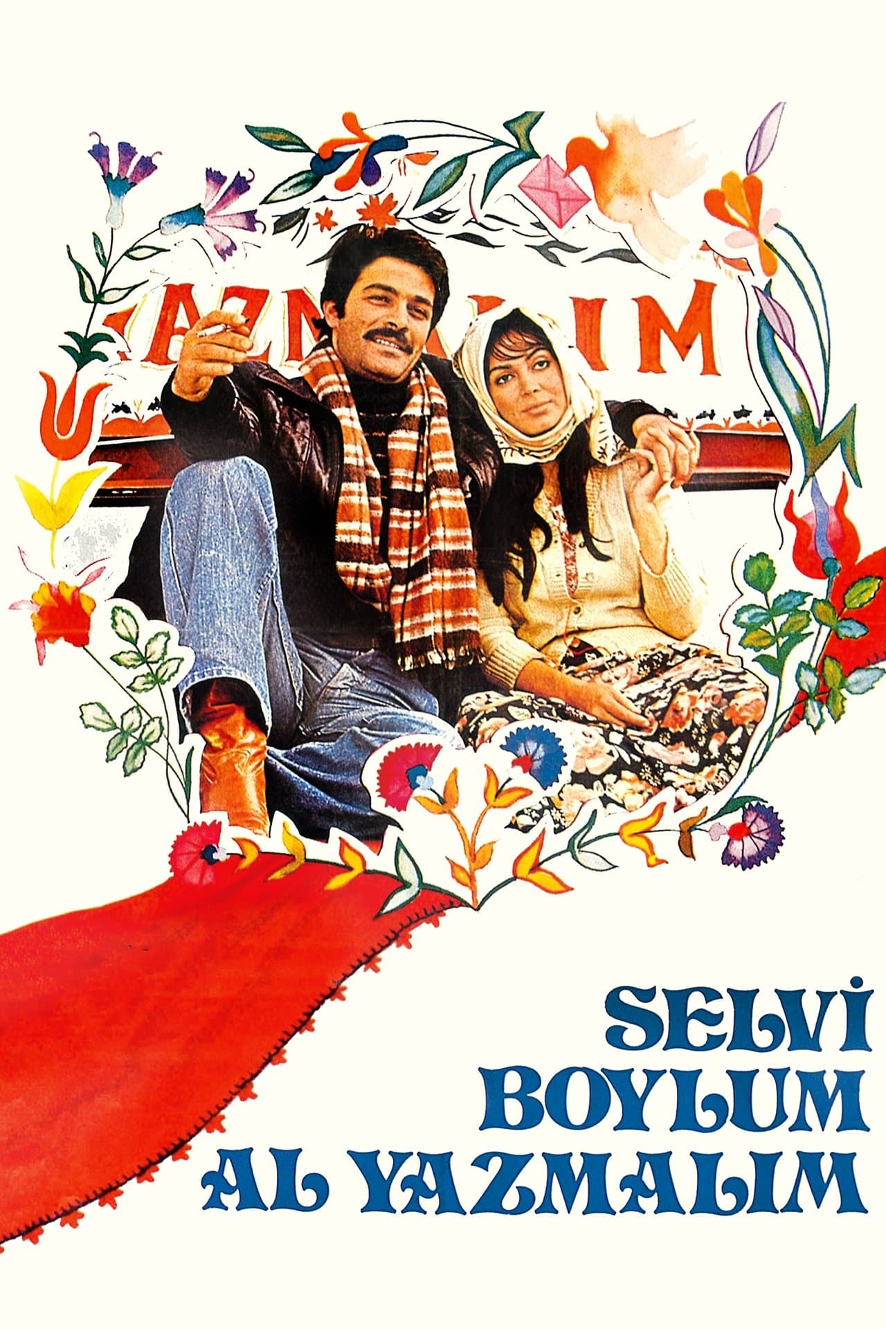 Selvi Boylum Al Yazmalım streaming