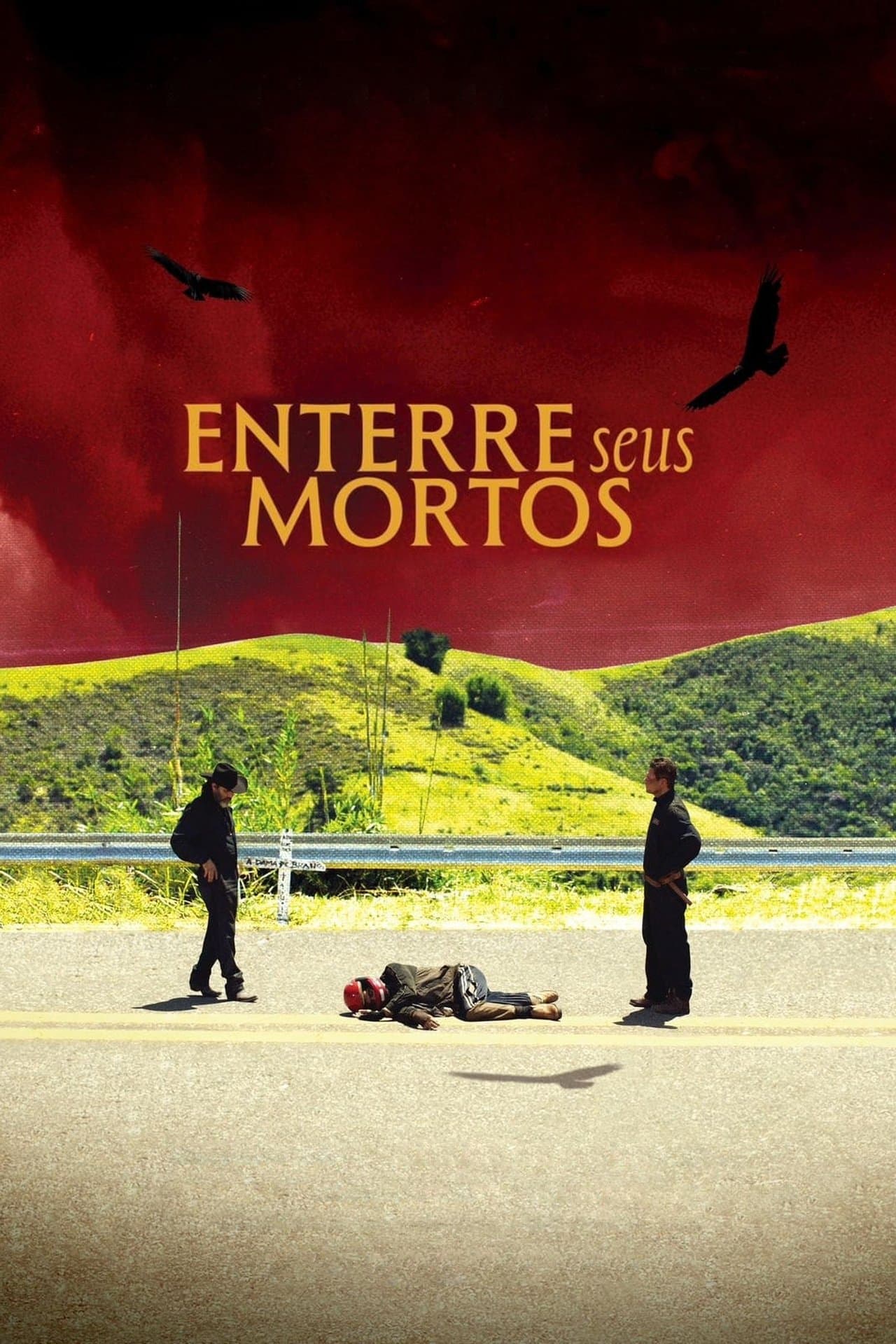Enterre Seus Mortos streaming