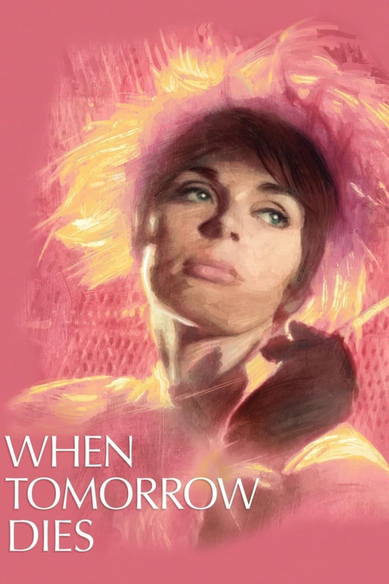 When Tomorrow Dies streaming