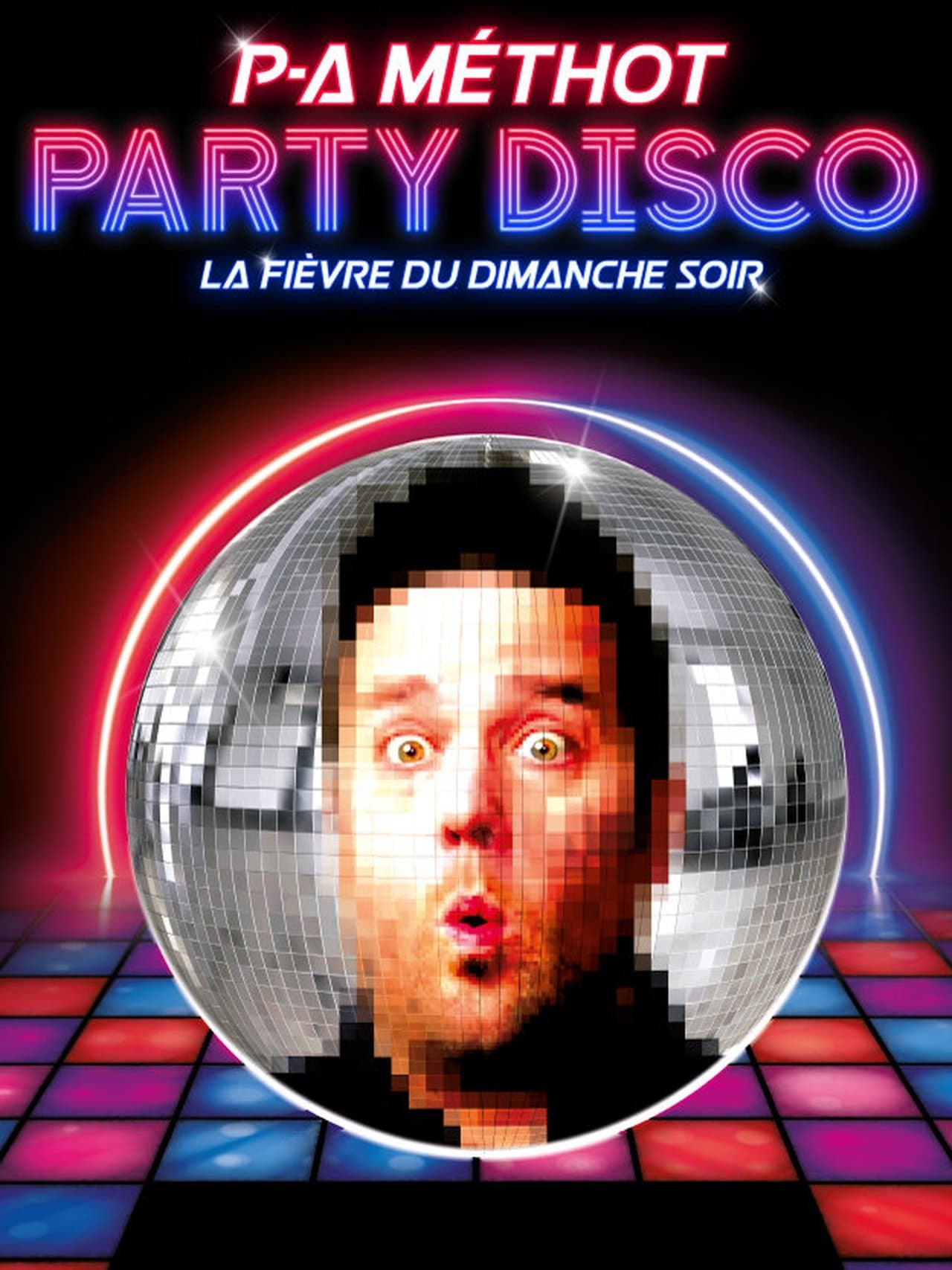 P-A Méthot : Party disco streaming
