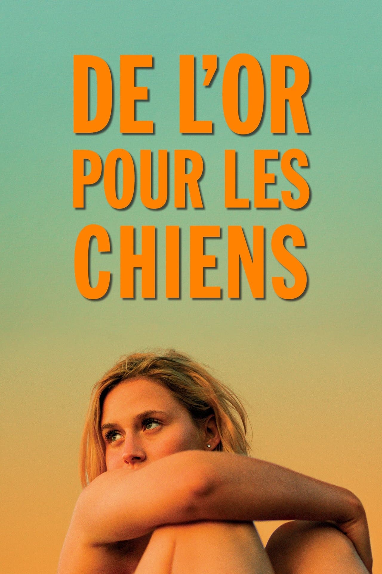De l'or pour les chiens streaming