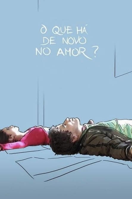 What's New About Love? streaming