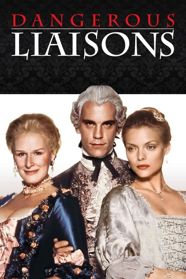 Dangerous Liaisons streaming