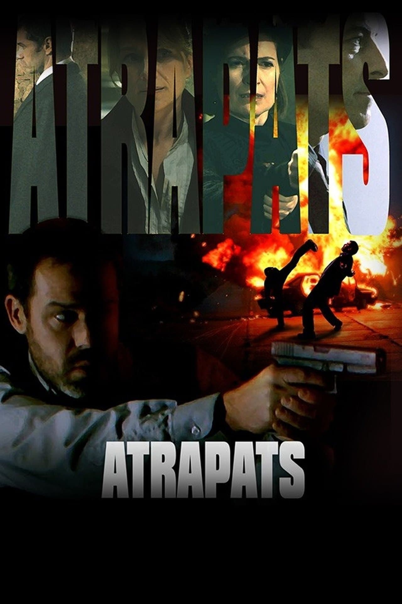 Atrapats streaming