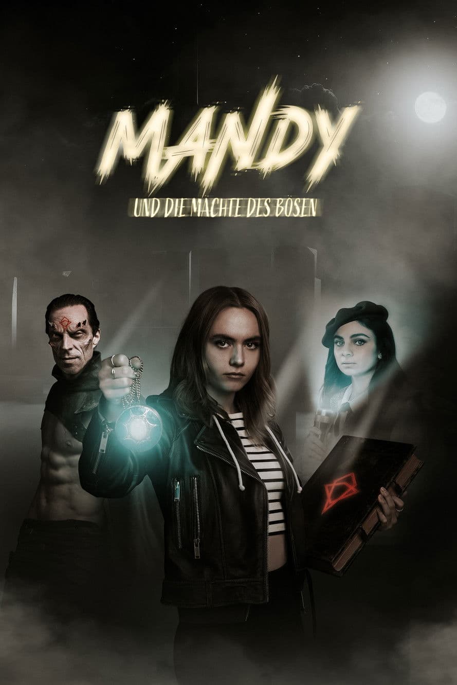 Mandy und die Mächte des Bösen streaming