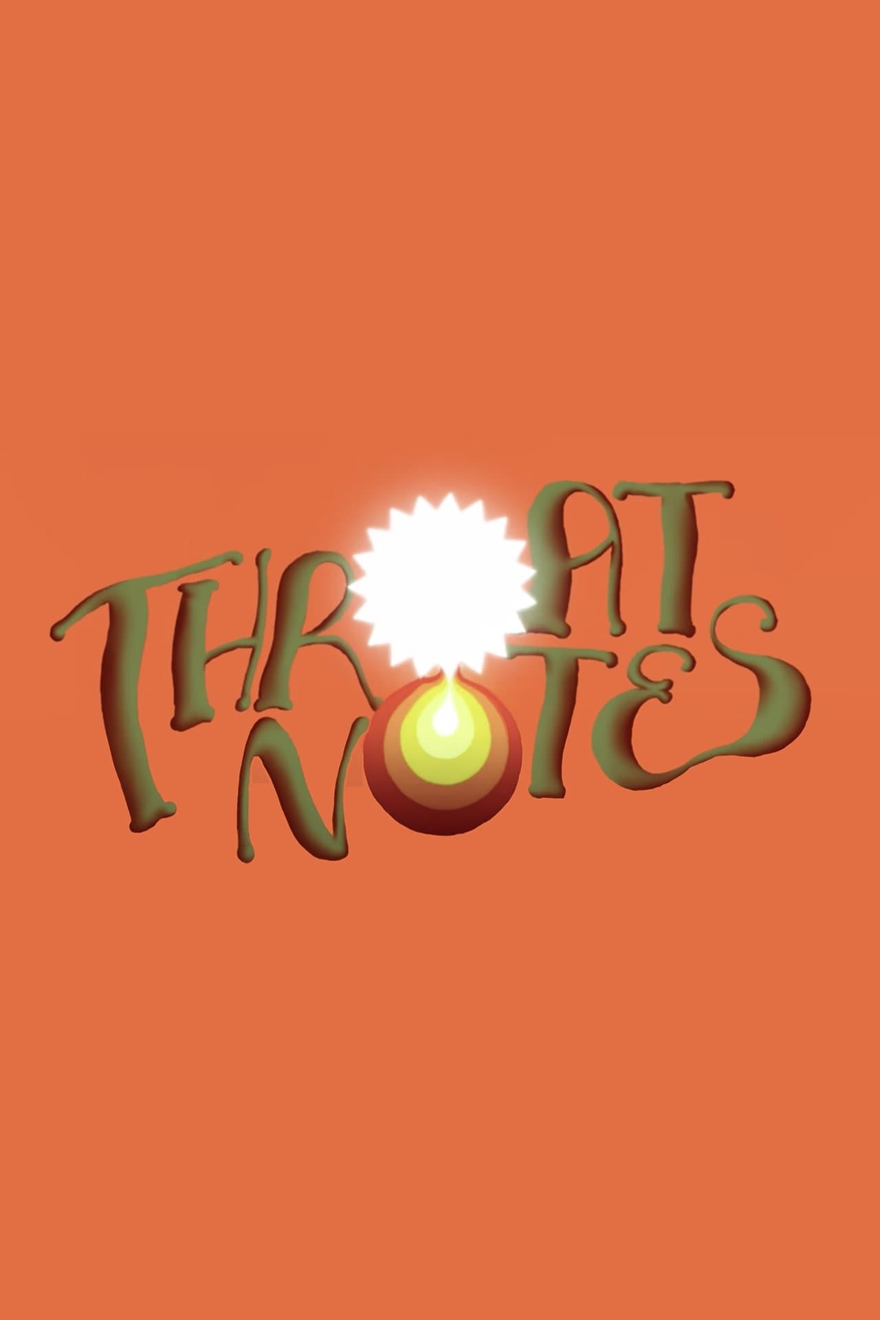 Throat Notes streaming