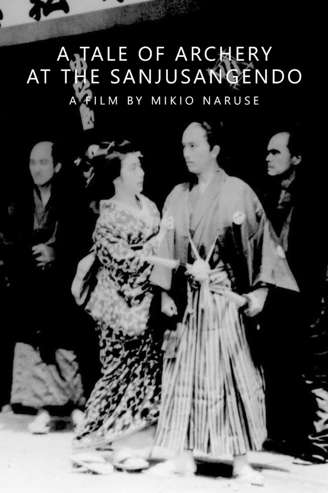 A Tale of Archery at the Sanjusangendo streaming
