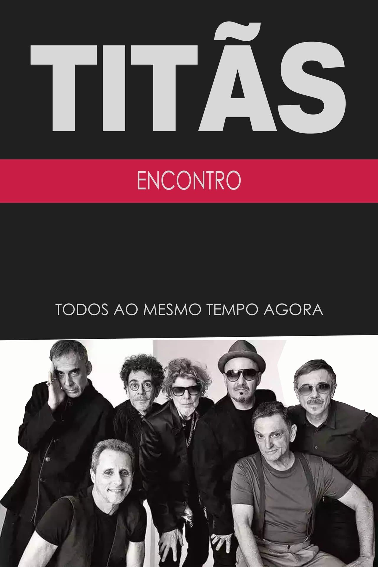 Titãs - Encontro streaming