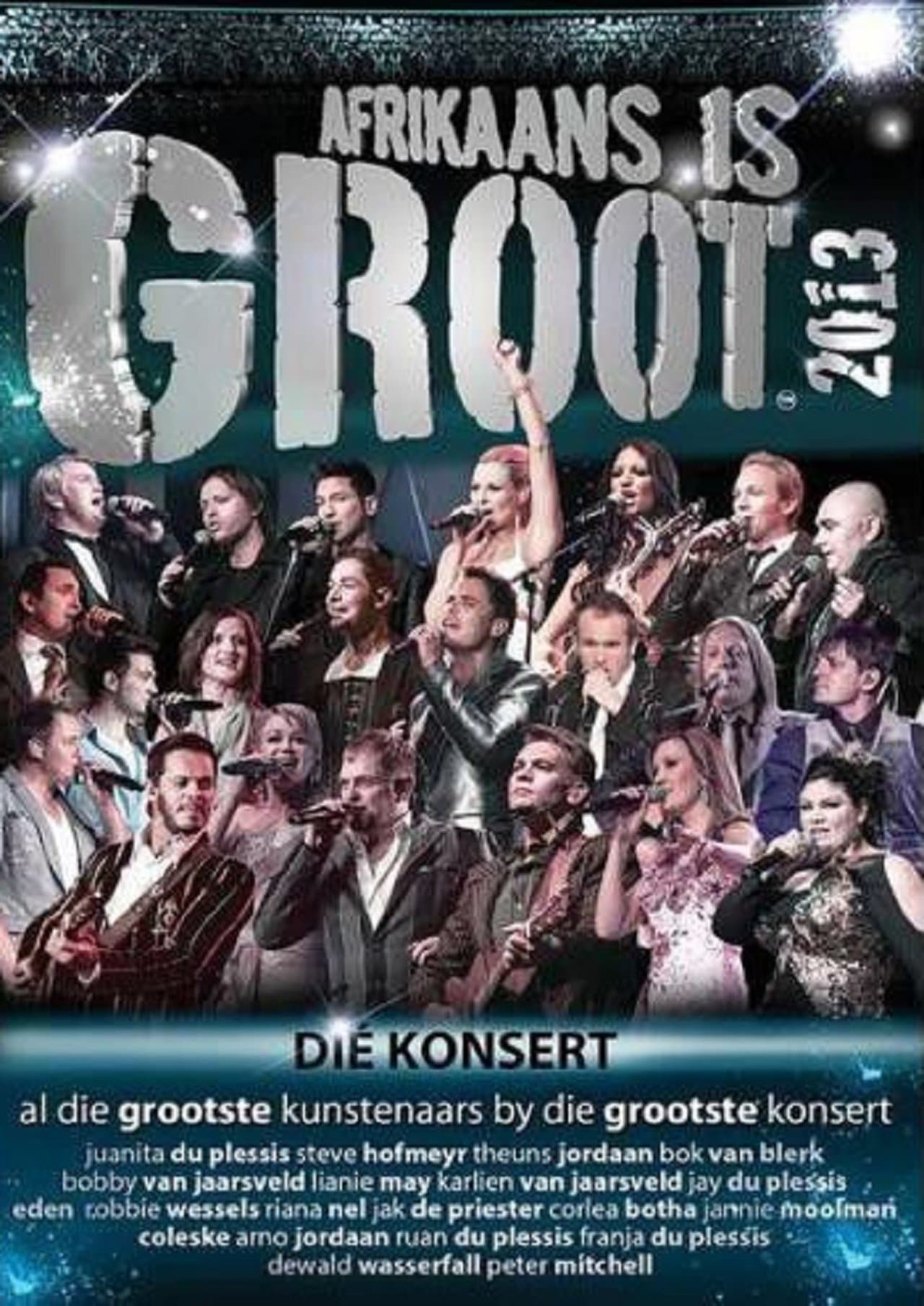 Afrikaans is Groot 2013 streaming