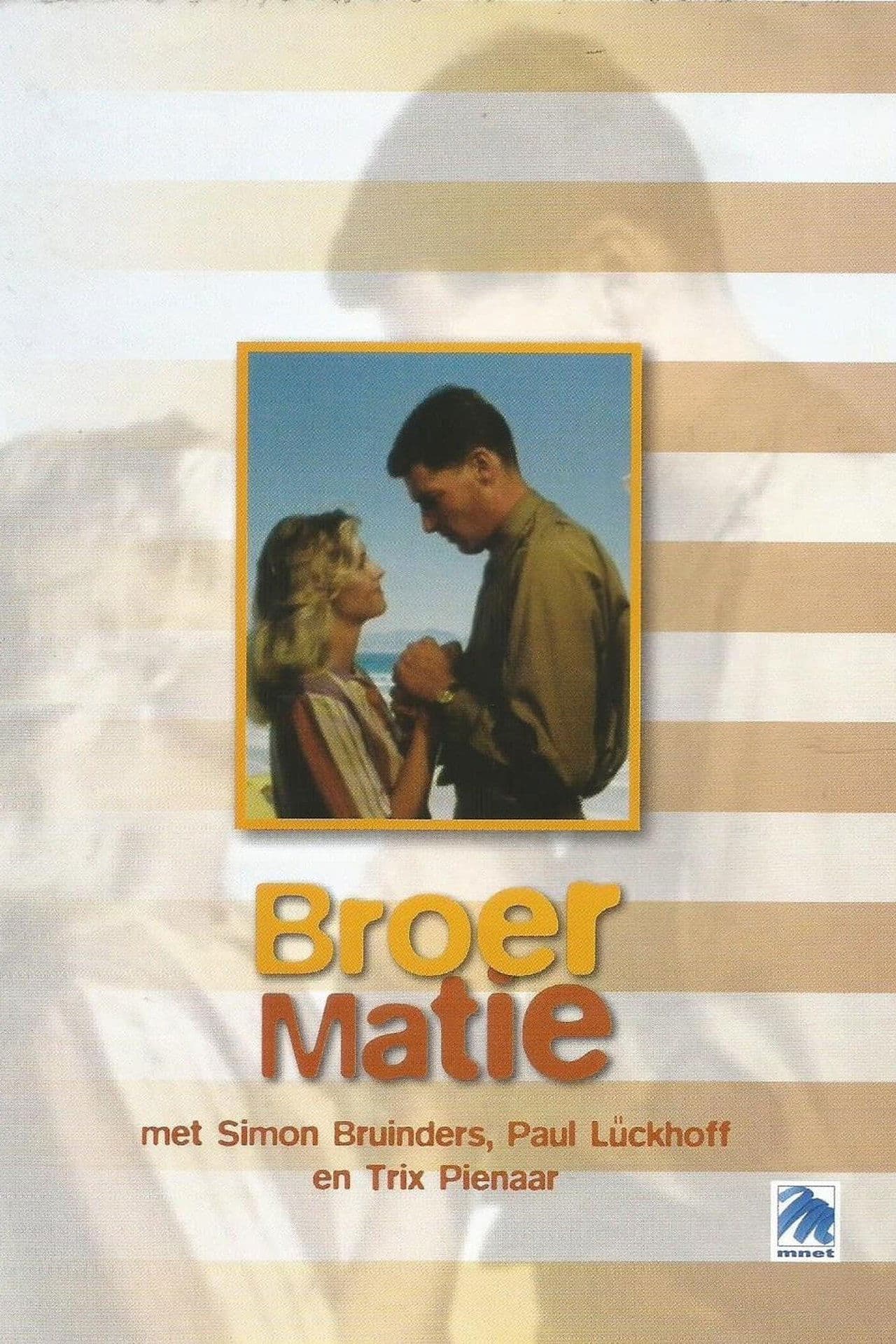 Broer Matie streaming