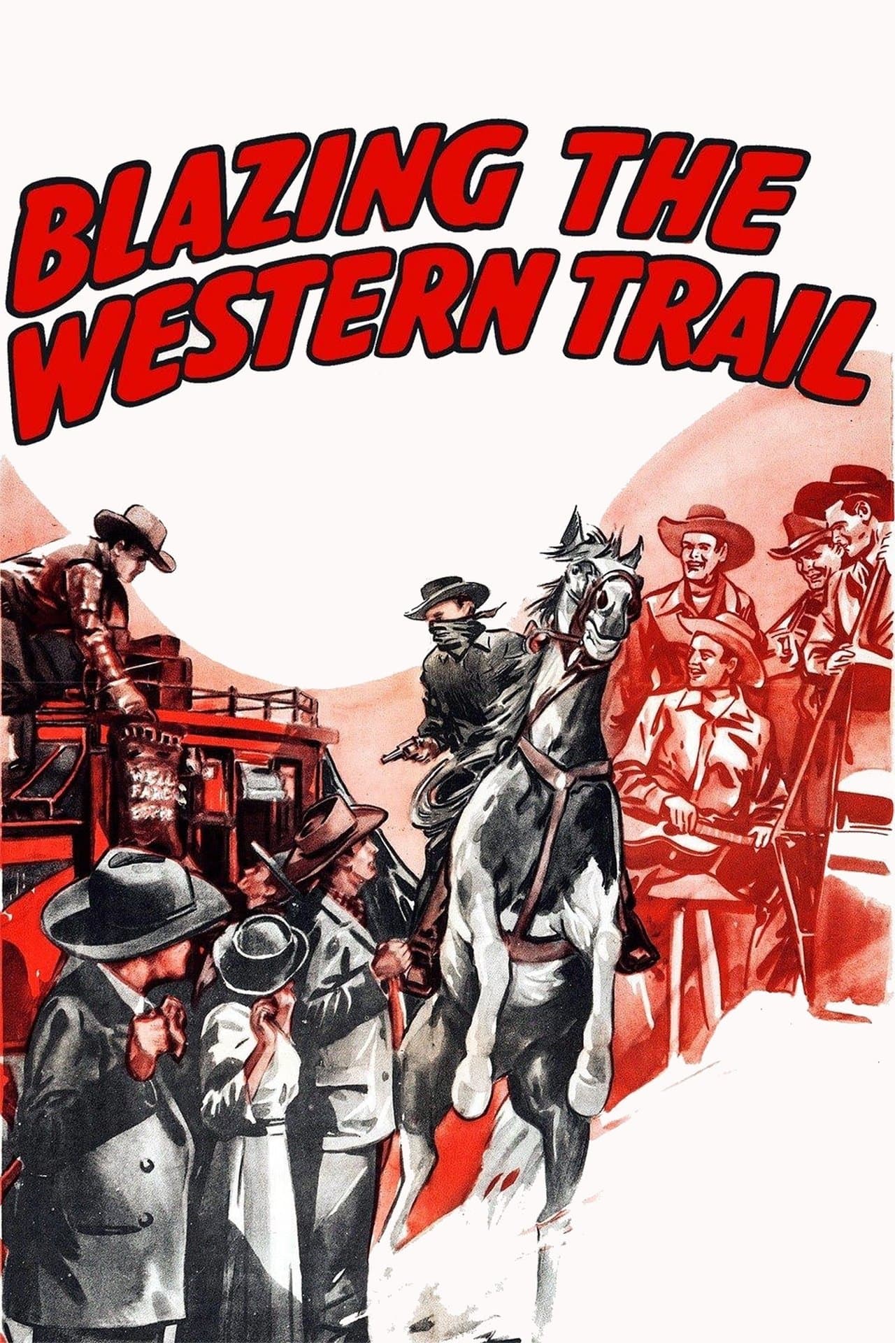Blazing the Western Trail streaming