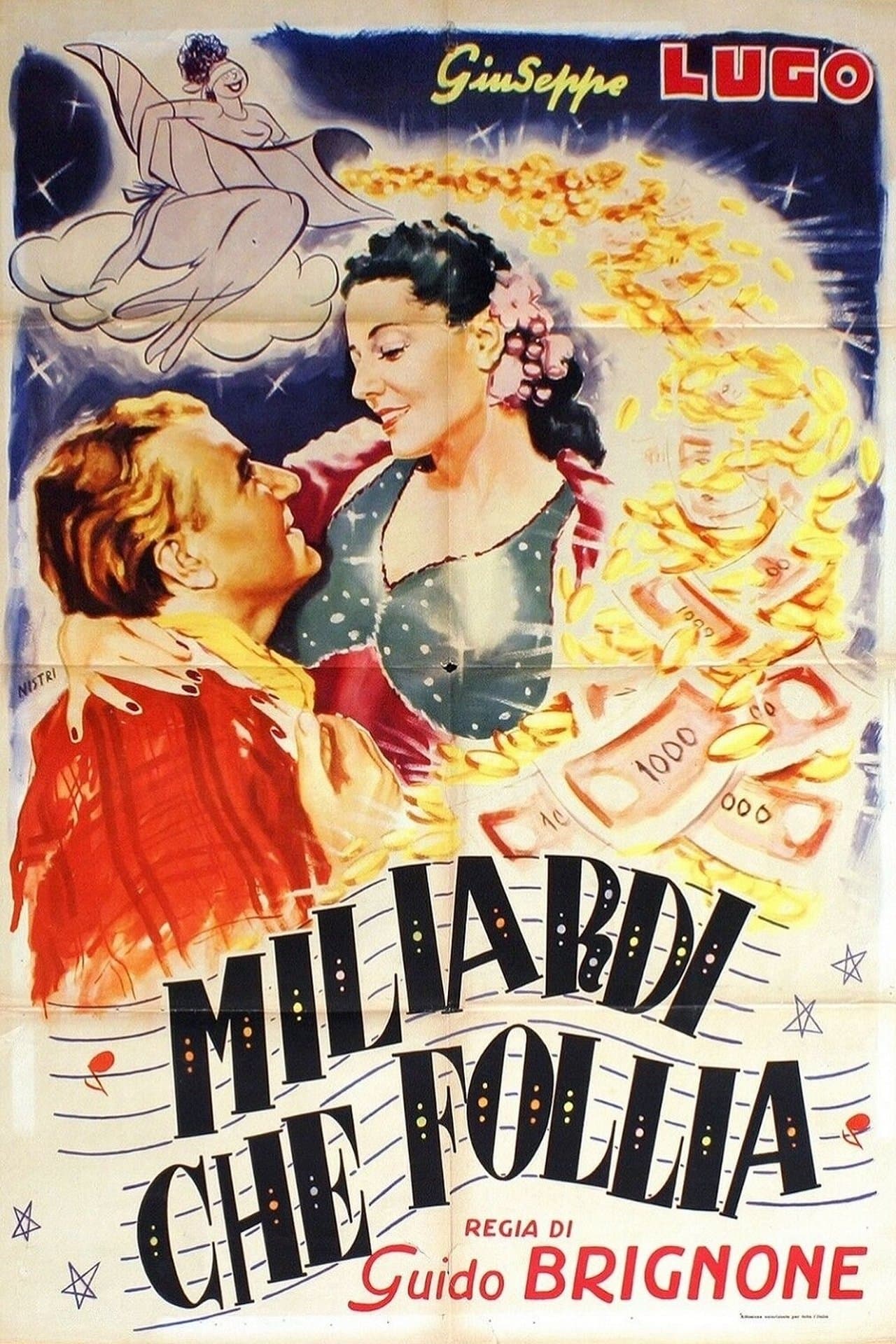 Miliardi, che follia! streaming