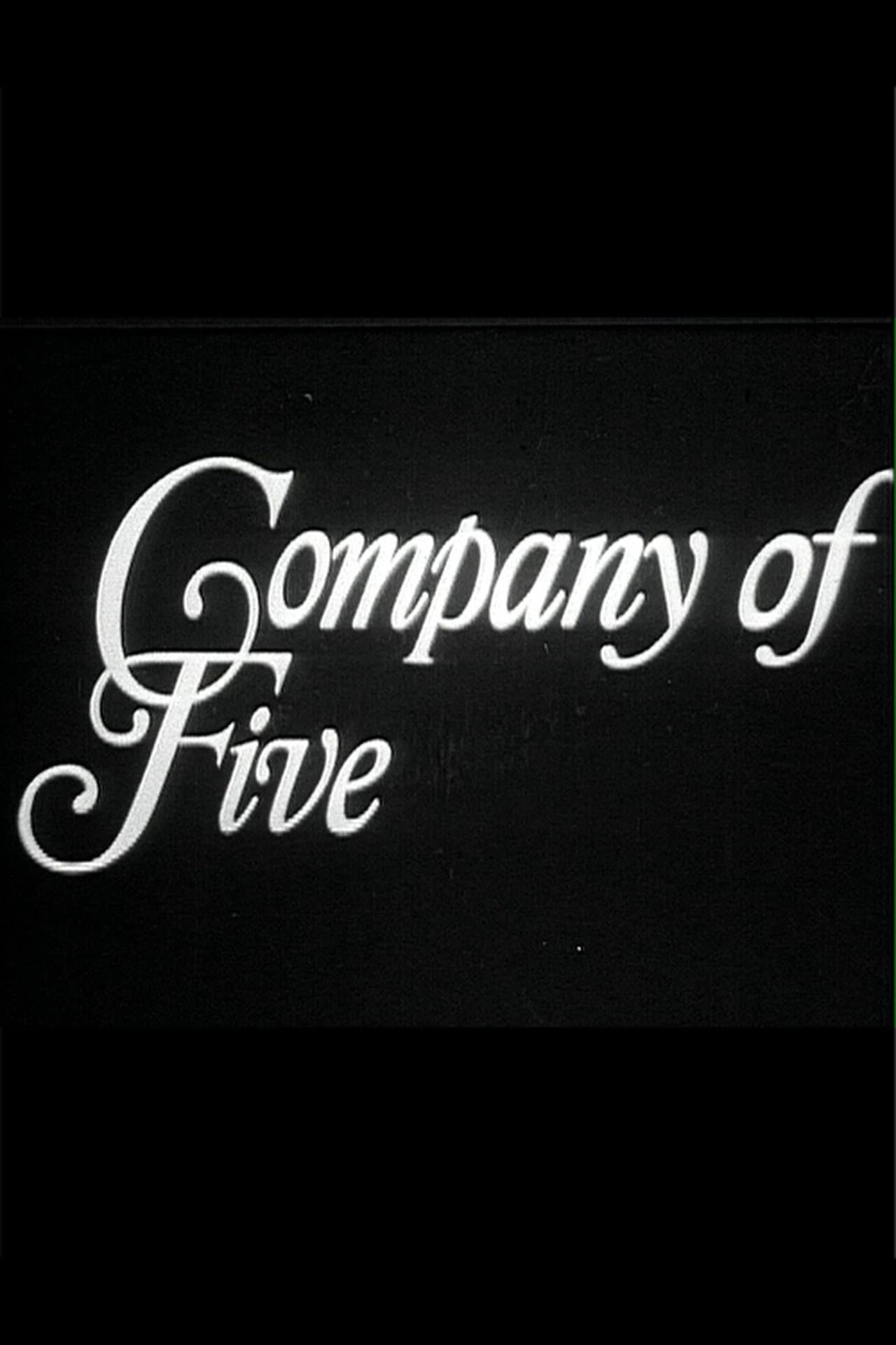 The Company of Five streaming